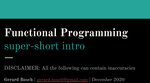 Functional Programming - Super Short Intro